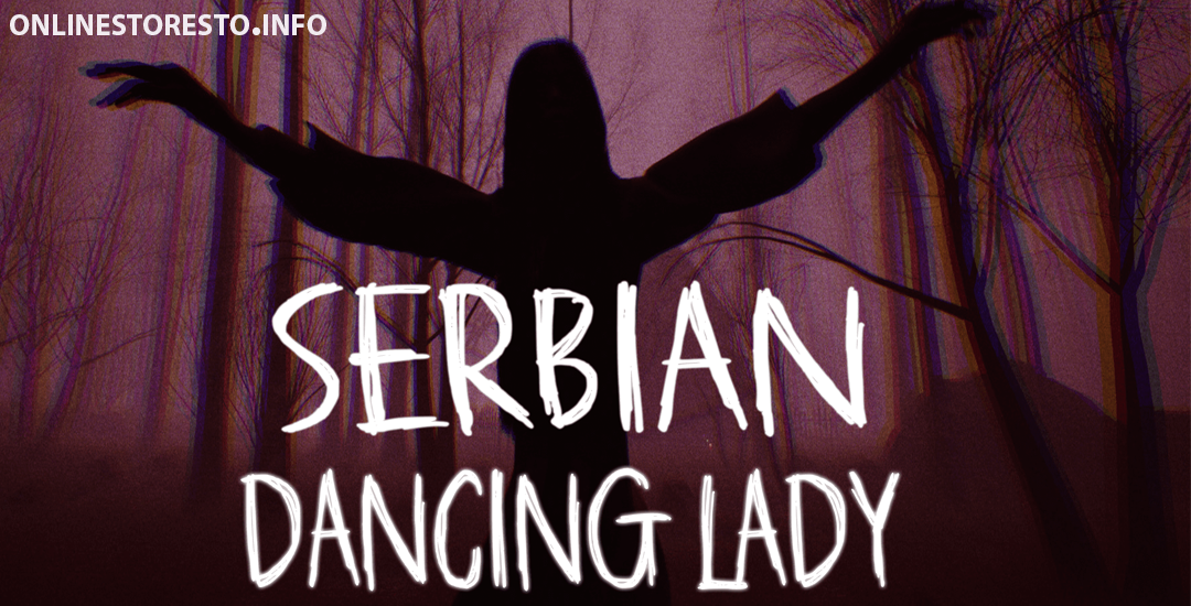 Serbian Dancing Lady: Makna dan Mitos di Balik Fenomena